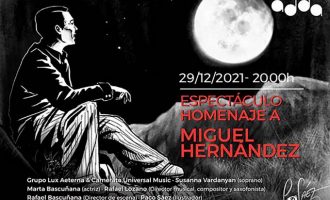 La Diputació d'Alacant ret homenatge a Miguel Hernández amb un espectacle multicultural en el ADDA